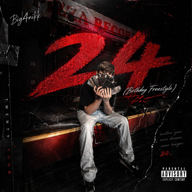 24 (Birthday Freestyle) cover art by Big4nikk.